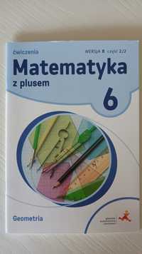 Matematyka z plusem 6, wersja B, cz. 2/2, wyd. GWO - ćwiczenia