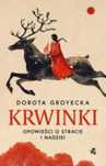 Krwinki. Opowieść o stracie i nadziei