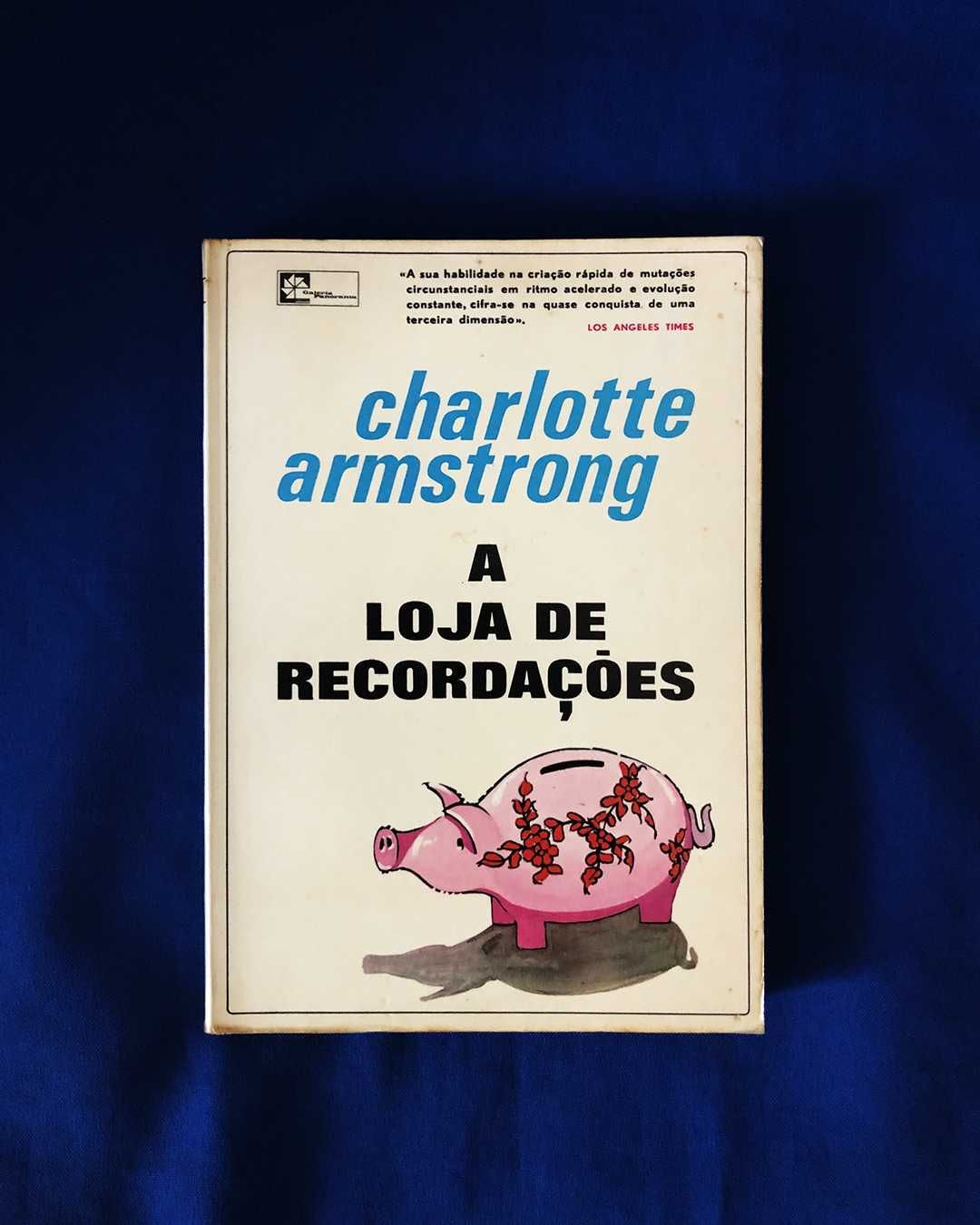 Charlotte Armstrong A LOJA DE RECORDAÇÕES Galeria Panorama [1969]