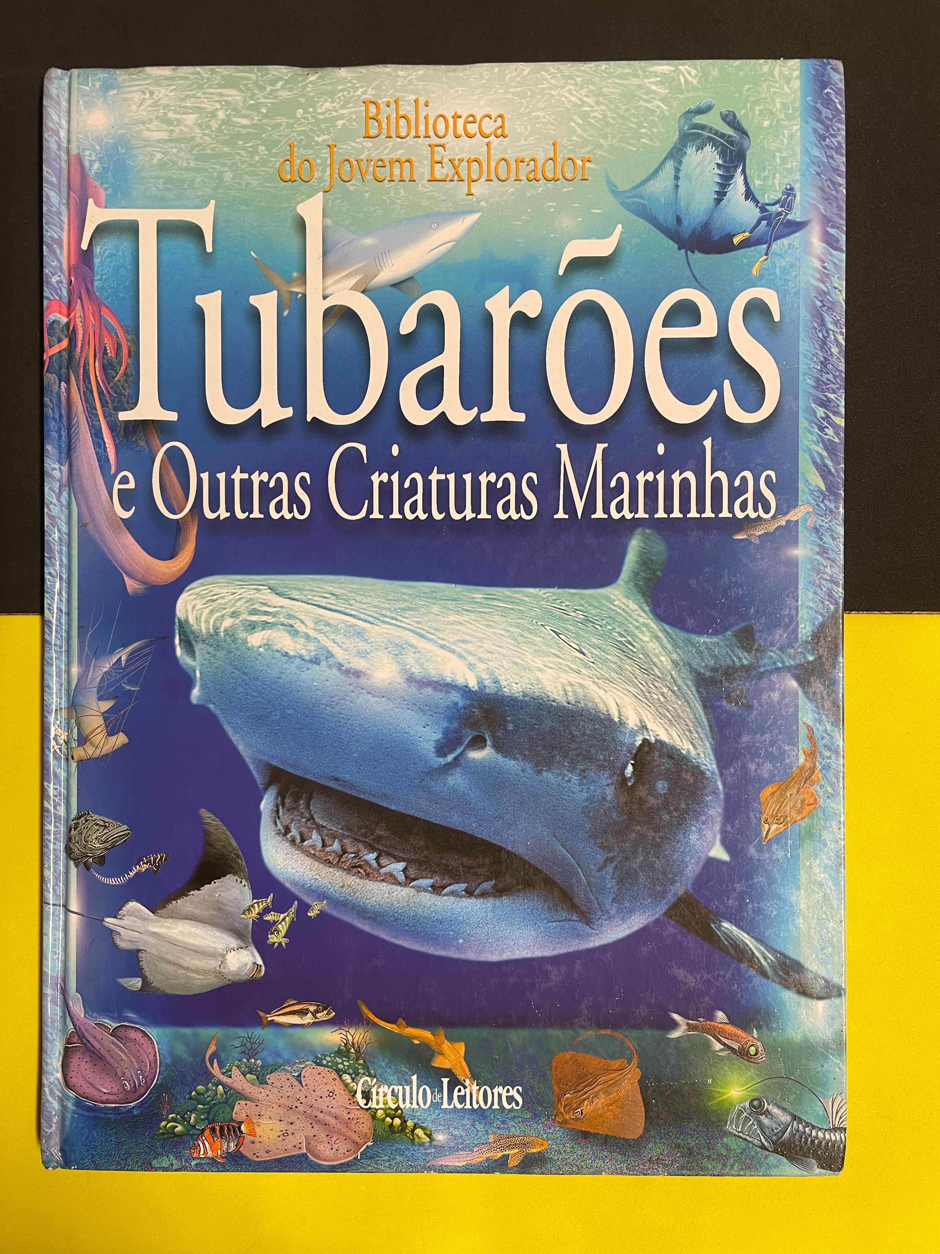 Biblioteca do Jovem Explorador - Tubarões e Outras Criaturas Marinhas