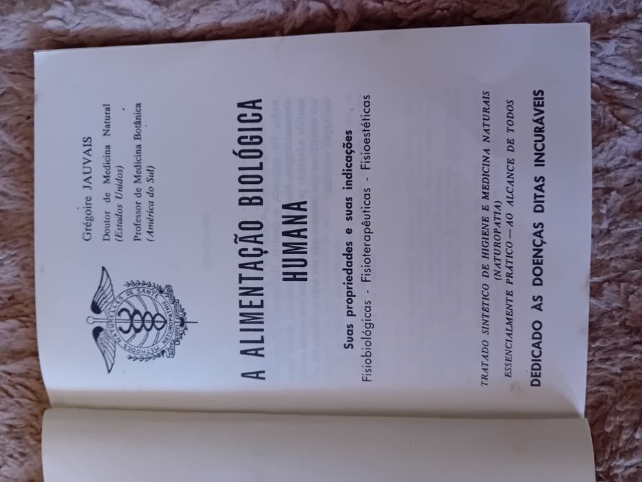 Livro Antigo A Alimentação Biológica Humana