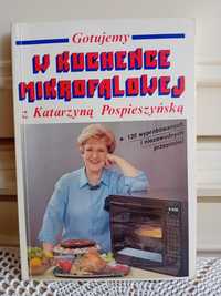 Gotujemy w kuchence mikrofalowej z Katarzyną Pospieszyńską