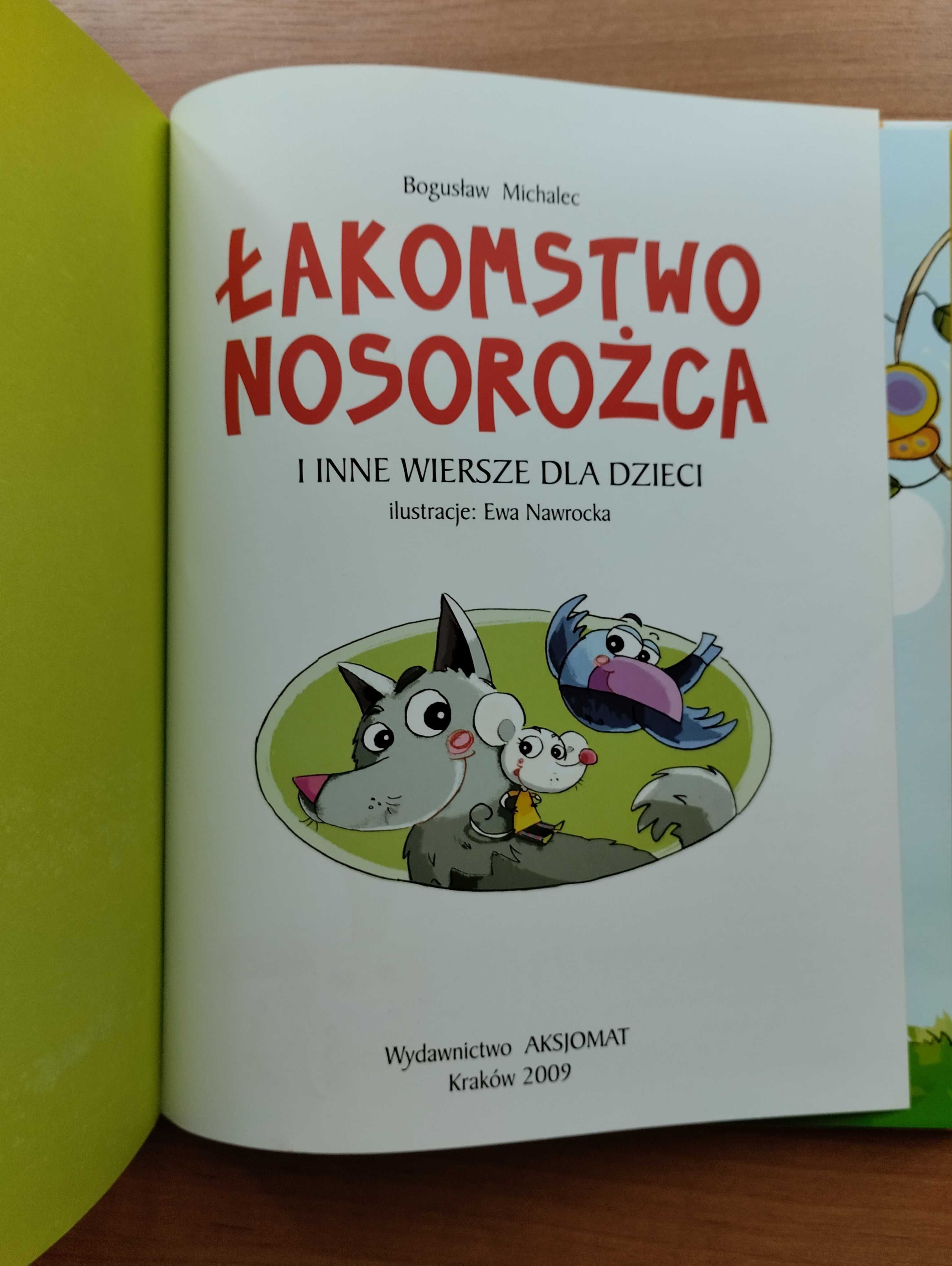Łakomstwo nosorożca i inne wiersze dla dzieci, Bogusław Michalec