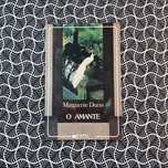 O Amante - Marguerite Duras