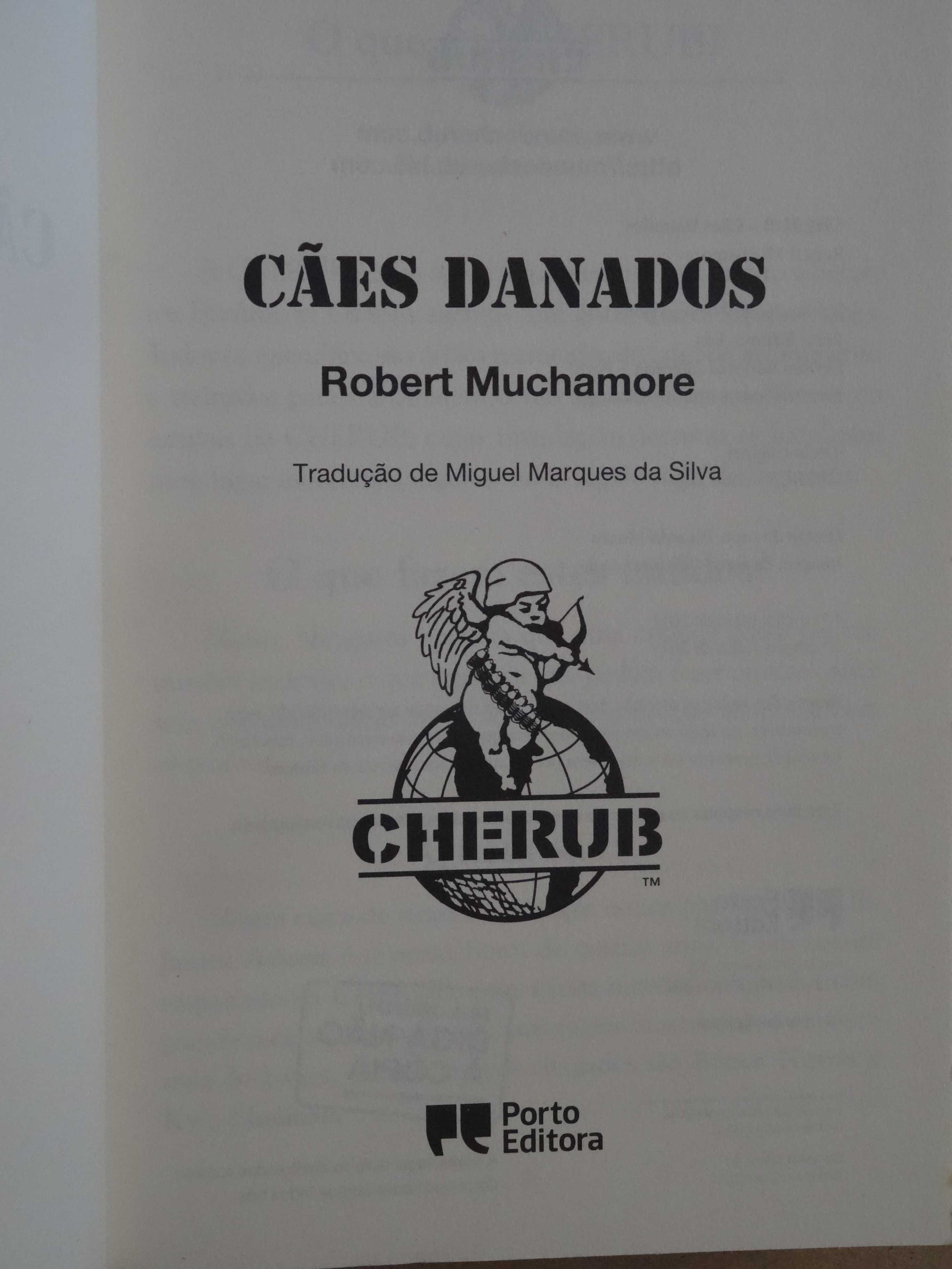 Cães Danados de Robert Muchamore