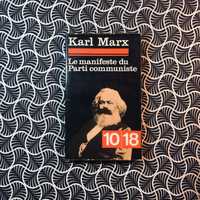 Le Manifeste du Parti Communiste - Karl Marx