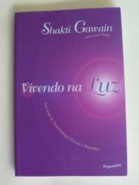 Vivendo na Luz
de Shakti Gawain