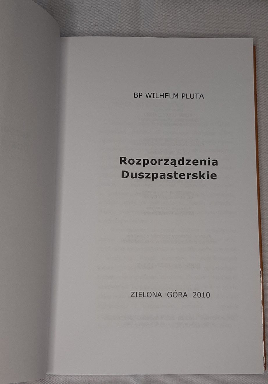 Biskup Wilhelm Pluta - Rozporzadzenia, Aneksy i Vademecum