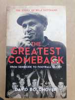 BENFICA O Mago BELA GUTTMANN Bi-Campeão Europeu The Greatest Comeback