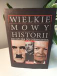 Wielkie Mowy Historii Od Hitlera do Eisenhowera tom 3