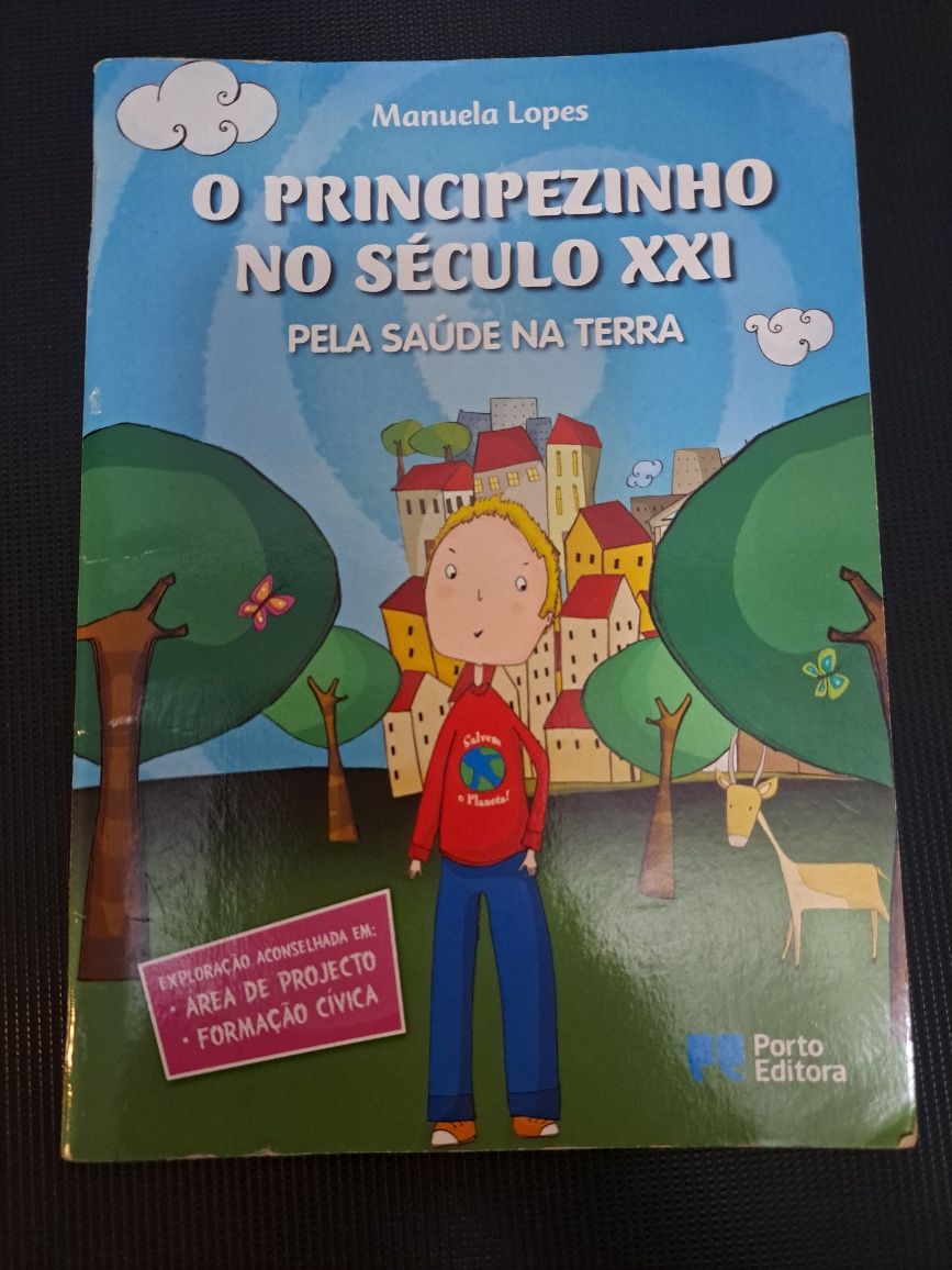 Livro "O Principezinho no Século XXI" de Manuela Lopes