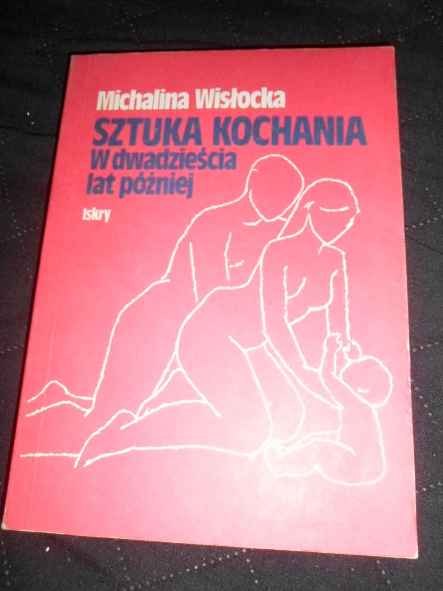 Michalina Wisłocka - Sztuka kochania w dwadzieścia lat później