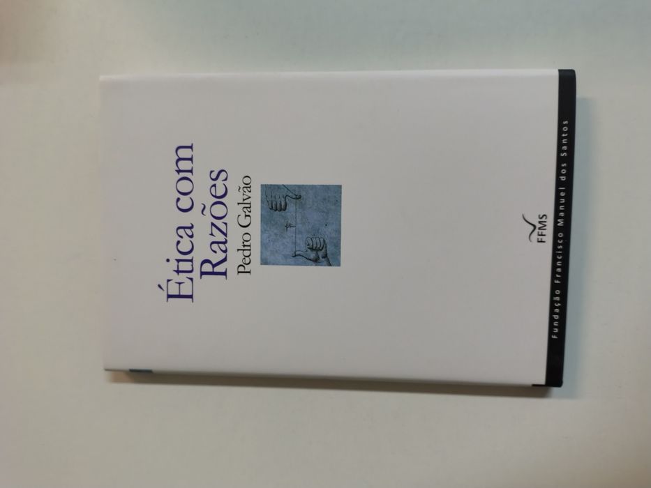 Ética com razões, de Pedro Galvão