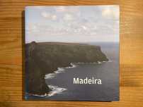 Madeira - Uma Viagem Fotográfica - Jorge Coelho Ferreira (portesgrátis