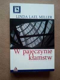 Miller Linda Lael - W pajęczynie kłamstw