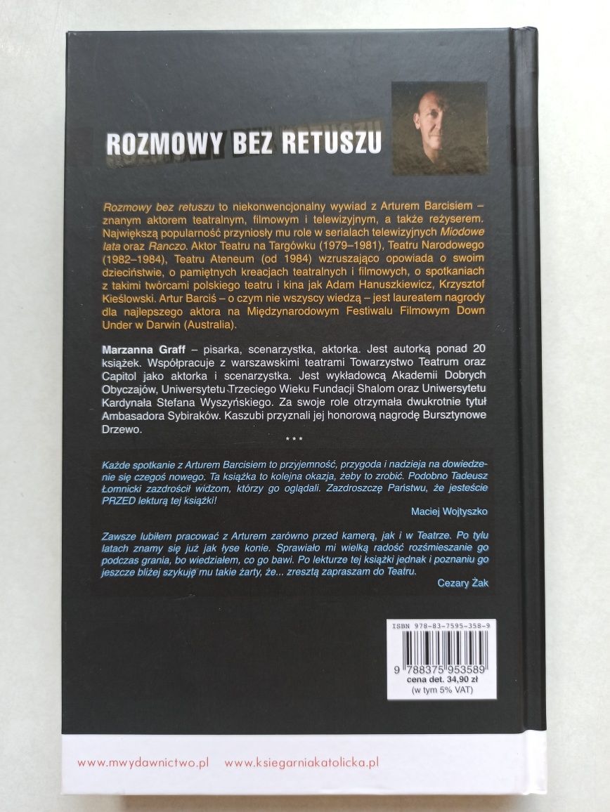Artur Barciś - biografia - Rozmowy bez retuszu, Marzanna Graff