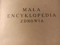 Mała encyklopedia zdrowia, red. dr T. J. Wolański