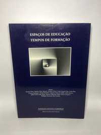 Espaços de Educação - Tempos de Formação