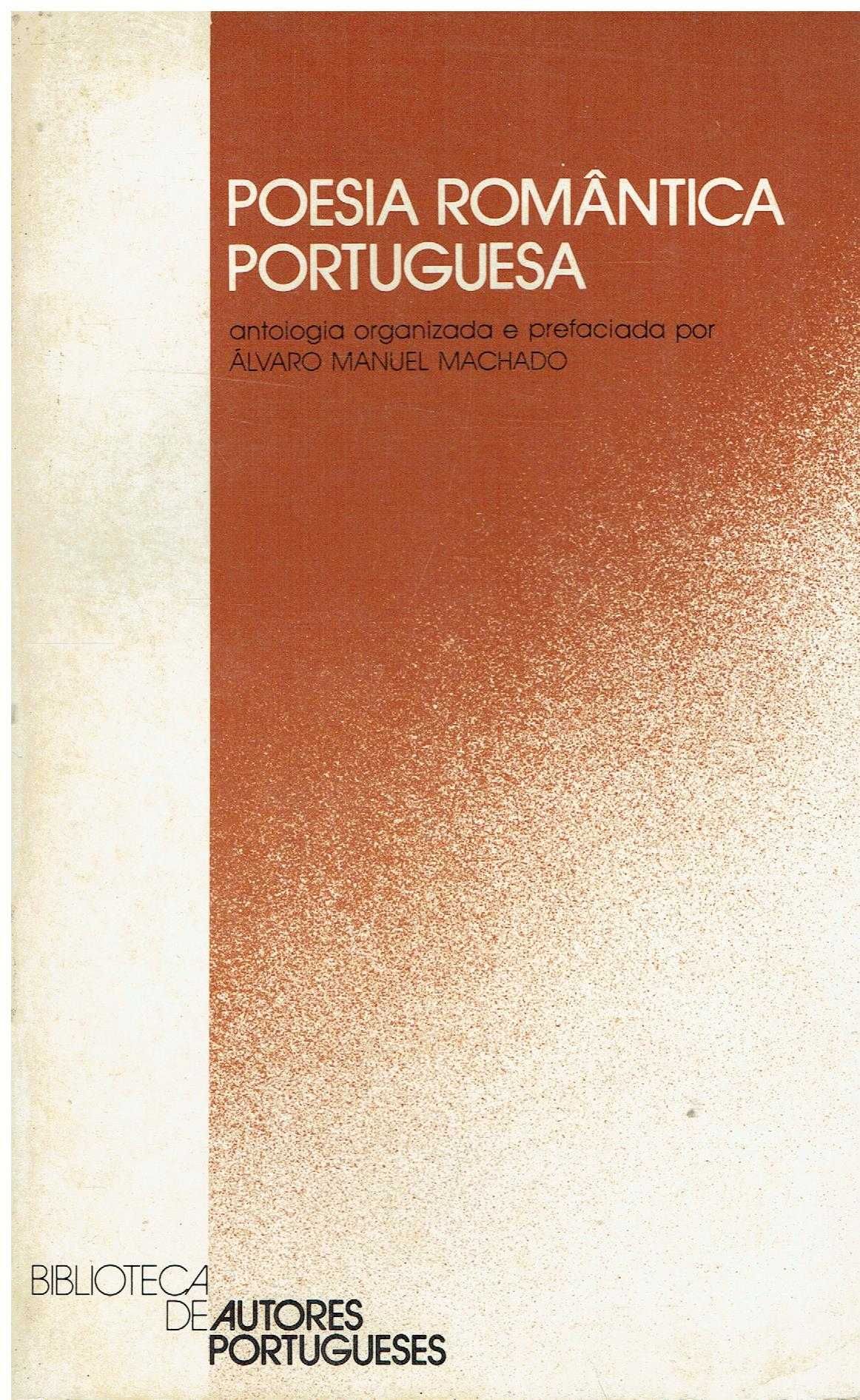 7821

Poesia romântica portuguesa : antologi