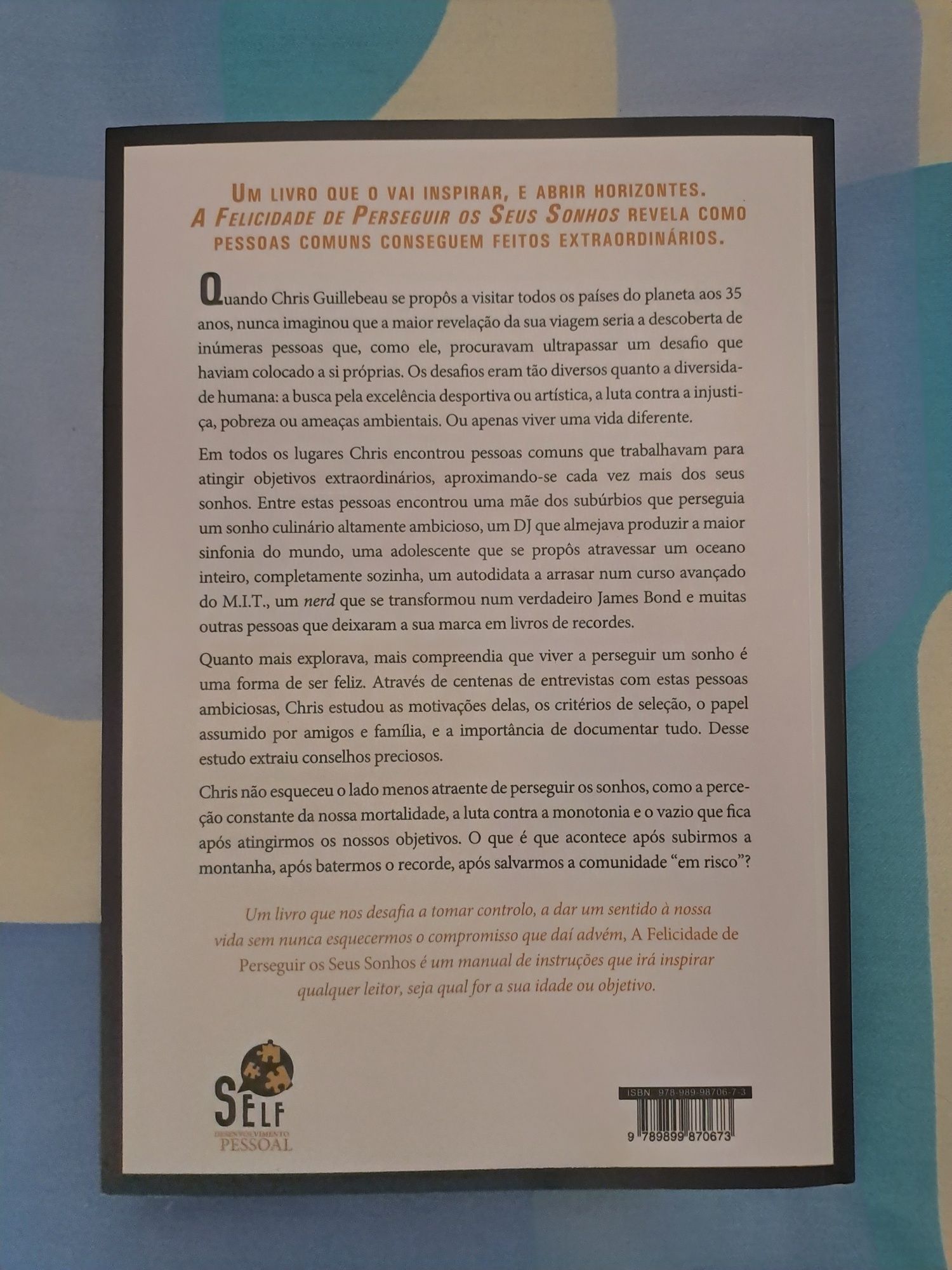 A Felicidade de Perseguir os Seus Sonhos