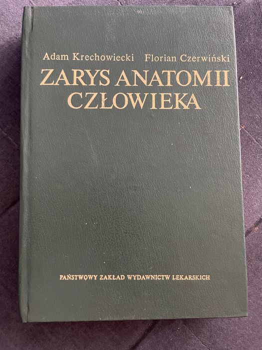Krechowicki, Czerwiński - Zarys anatomii człowieka