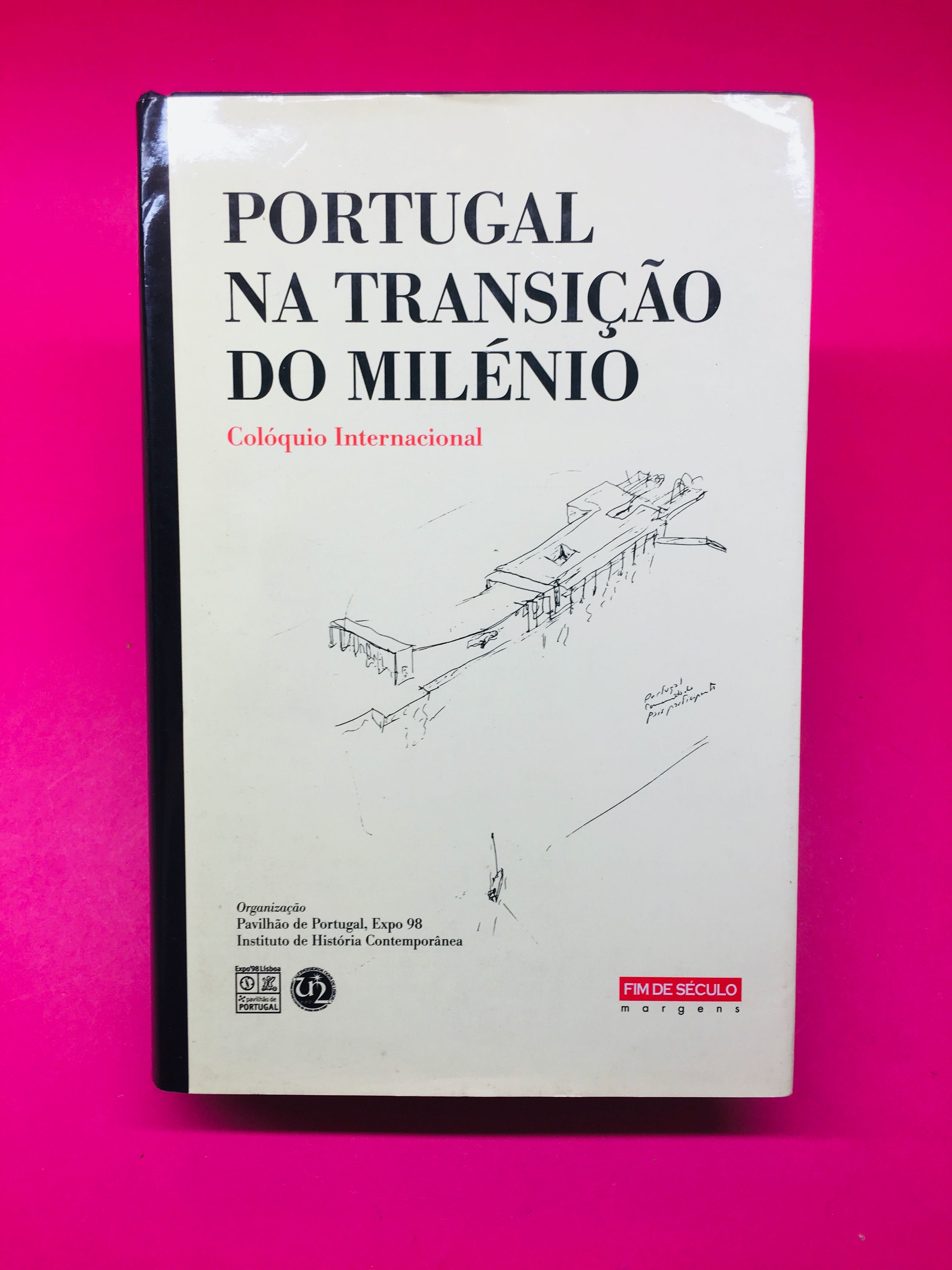 Portugal na Transição do Milénio (Colóquio Internacional)