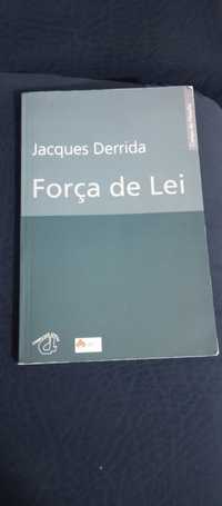 "Força de lei", de Jacques Derrida