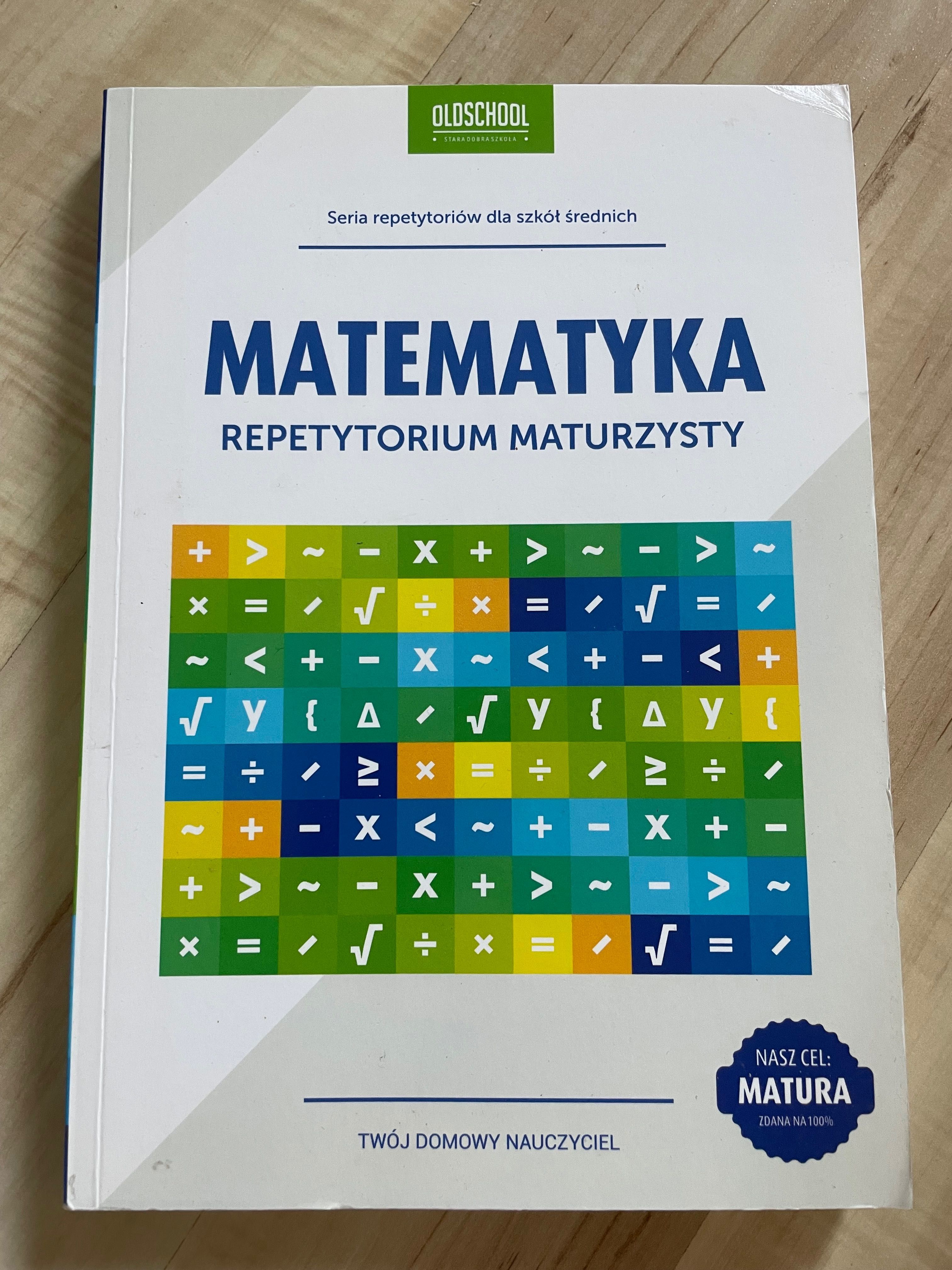 Repetytorium z matematyki, arkusze maturalne, oldschool