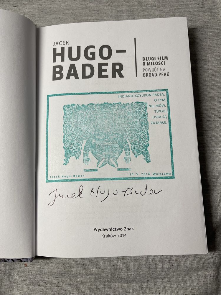 Książka Długi film o miłości powrót na Broad Peak Jacek Hugo Bader