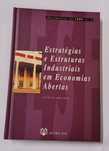 Estratégias e estruturas industriais em economias abertas