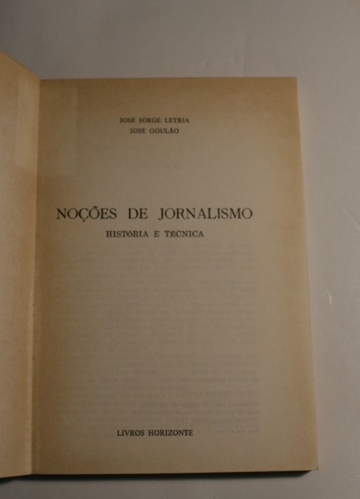 Livro: Noções de Jornalismo - José Jorge Letria e José Goulão