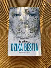 Dzika Bestia - Jorge Franco