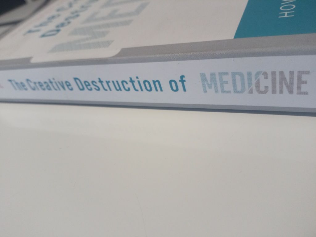 The Creative Destruction of Medicine

- Topol, Eric J., MD