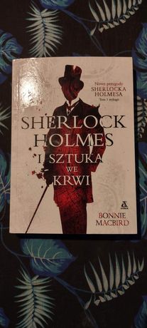 Bonnie Macbird Sherlock Holmes I Sztuka we Krwi