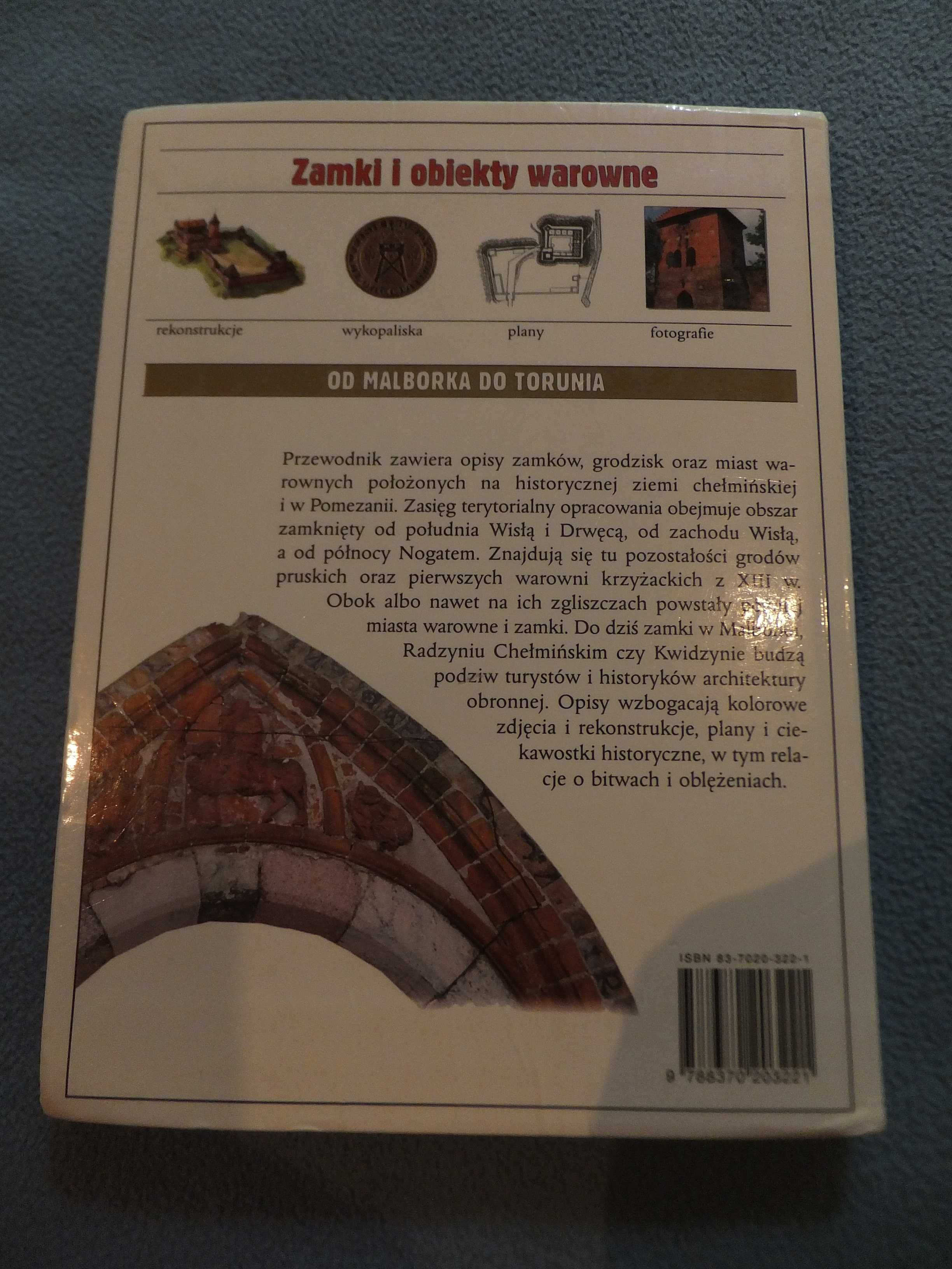 Książka Zamki i obiekty warowne od Malborka do Torunia Almapress SYPEK