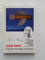 Każdy ma swój życiorys Wilhelm Szewczyk