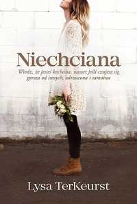 Niechciana, Lysa Terkeurst