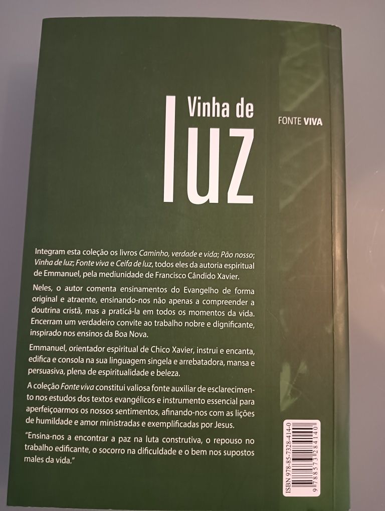 Vinha de Luz 	Chico Xavier, Coleção Fonte Viva; Pelo Espírito Emmanuel