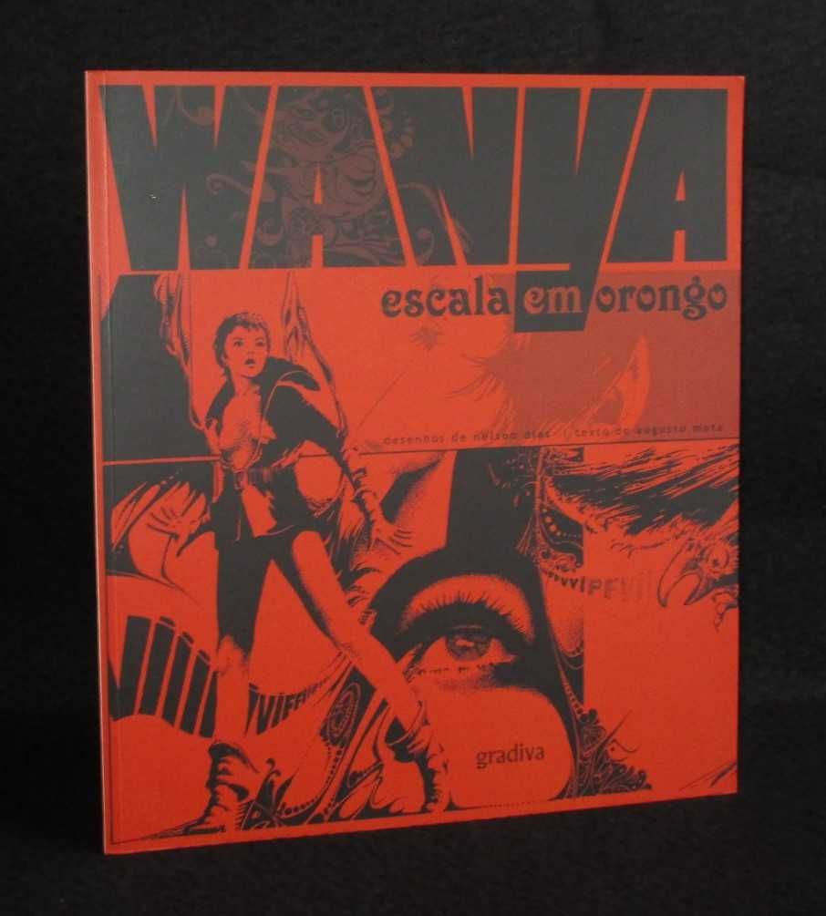 Livro BD Wanya Escala em Orongo Augusto Mota Nelson Dias Numerado