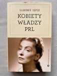 Kobiety władzy PRL S.Koper