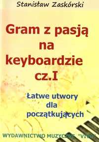 Gram Z Pasją Na Keyboardzie Cz.1