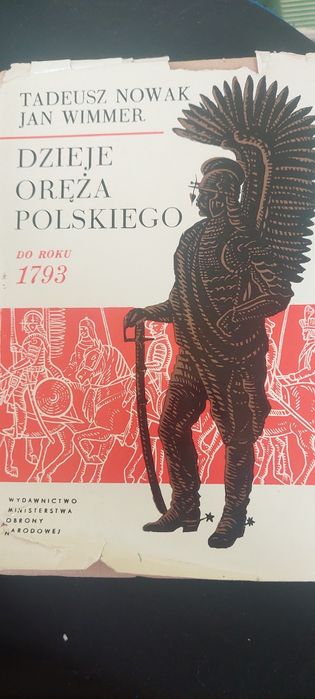 NOWAK Dzieje oręża Polskiego do roku 1793