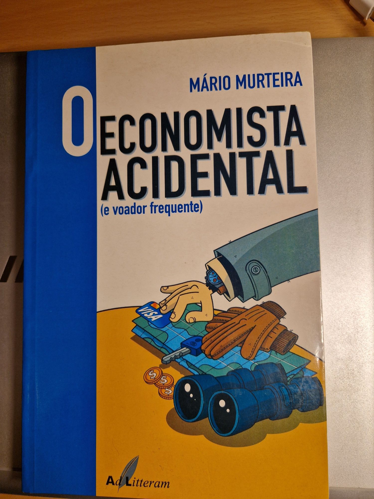 O Economista Acidental - Mário Murteira