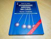 Wywieranie wpływu na ludzi Cialdin