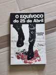 Livro "O equívoco do 25 de abril" - Sanches Osório
