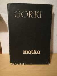 Maksym Gorki "Matka"