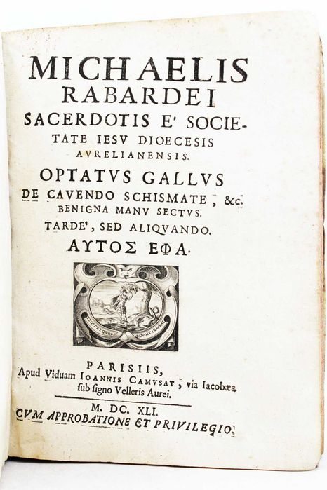 MUITO RARA 1ª edição de Rabardeau sobre cisma na Igreja Católica. 1641