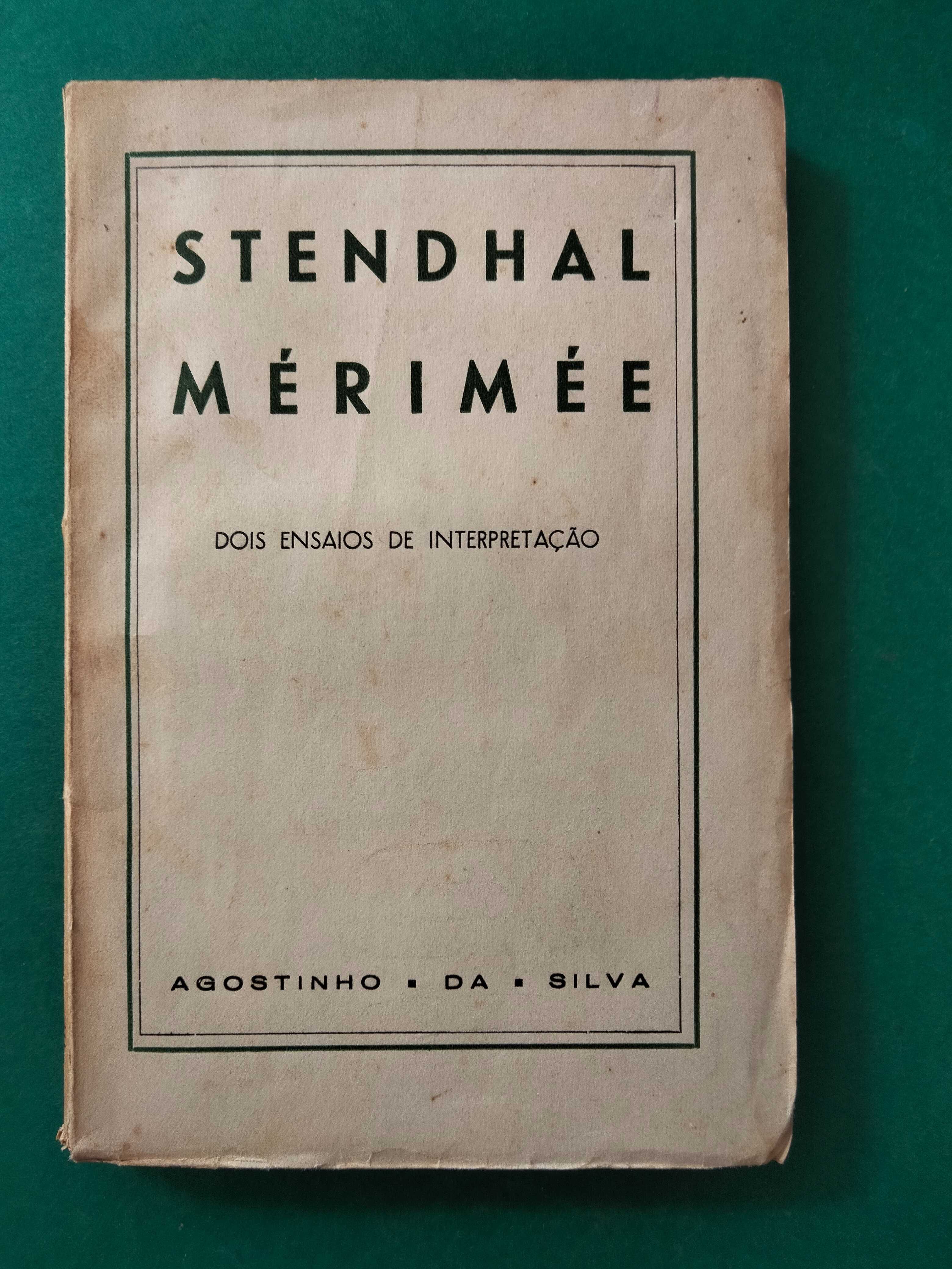 Stendhal Mérimée - Dois Ensaios de Interpretação - Agostinho da Silva