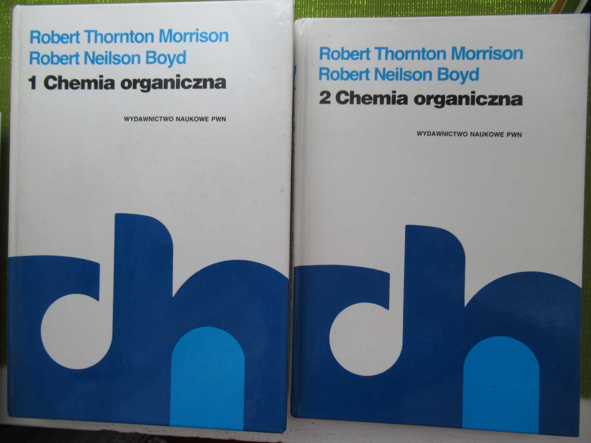 Chemia organiczna R.T. Morrison R.N. Boyd 1 i 2