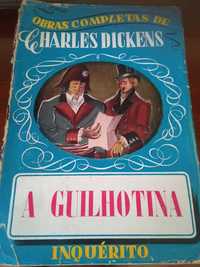 Charles Dickens - A guilhotina